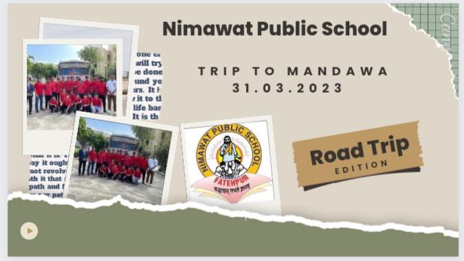Road Trip ( Nimawat Public School )